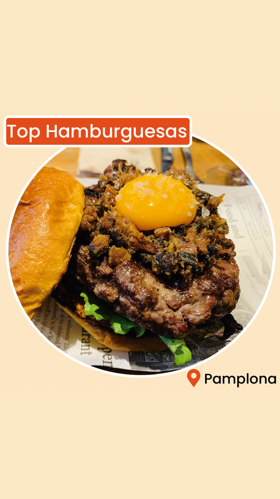 Recomendación gastronómica de Pamplona: Mejores burgers de Pamplona